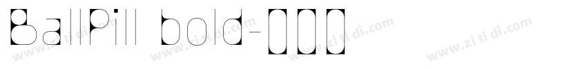 BallPill bold字体转换